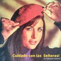 Cuidado con las Señoras! ( Compilation of Spanish Female Singers Pop-Soul-Ye-Ye-Funk-Beat-Bossa  )
