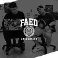 FAED University Episode 48 - 03.13.19