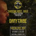 Danytribe - Shadowlands Rave Swiss Edition - Promo Mix 2015
