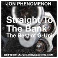 Straight to the Bank (The Best of G-Unit)