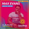 SUNCEBEAT MUSICAL HEROES GUEST MIX #33 MAX EVANS