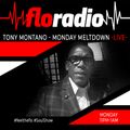 Tony Montano Monday Meltdown 310122