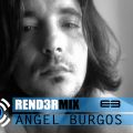 Rend3rmix 009 - Angel Burgos (Special Tech House Year Edition) 