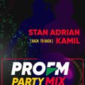 Kamil x Stan Adrian - DJ SET @ PROFM PARTYMIX (03.09.2020)