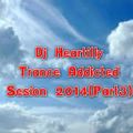 Dj Heartilly - Trance Addicted Session 2014(Part3)