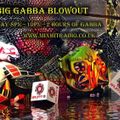 Spliffy B Gabba Set 5/5/22