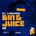 DJ LORDWIN - GIN AND JUICE 11