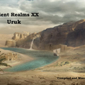 Ancient Realms - Uruk (January 2014) Episode 20