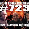 #723 - Dana White & Tony Hinchcliffe