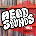 Head Sounds with Tostoni // 17-05-20