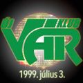 Live @ Új Vár Klub 1999-07-03