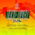 Dj P-Ranks - Take Over Riddim Mix [Dj Sadic/Genius Records]