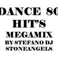 DANCE 80 HIT'S  MEGAMIX VOLUME DUE BY STEFANO DJ STONEANGELS
