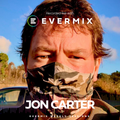 The Evermix Weekly Sessions Present Jon Carter's 'Tales Of The Unexpected'