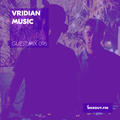 Guest Mix 095 - VridianMusic [13-10-2017]