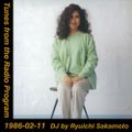Tunes from the Radio Program, DJ by Ryuichi Sakamoto, 1986-02-11 (2019 Compile)