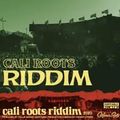 Cali Roots riddim
