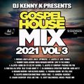 Gospel House Vol 3