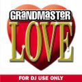 grandmaster love vol 1