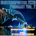 Deutschpoeten 2K20 Podcast Vol. 2 - Deutsch Rap vs. House & Pop