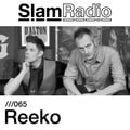 #SlamRadio - 065 - Reeko