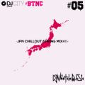 Jpn Chillout Spring Mix#05