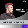 OUT OF A DREAM  /EPISODE 020 /JULY 09 2020