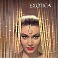 Essential Exotica Vol. 1: Eden Ahbez, Tak Shindo, The Champs, Arthur Lyman, Kenny Sasaki, Harvey...