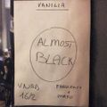 Almost Comics & Vanilia Black w/ Almost Black Frequency & Mayo