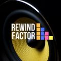 Rewind Factor- 16th August 2018