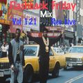 Flashback Friday Mix Vol 121 Vivo Lots of 80's/Live Mash's/Hip Hop/Old School/R&B DjLecheroindaO