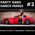 Gab-E - Party Hard Dance Mania Vol.2. (2016)