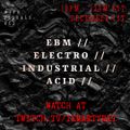 EBM, ELECTRO, ACID & INDUSTRIAL MIX // MARTYR // 12.1.20