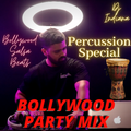 DJ Indiana- Bollywood Party Mix 2022| Bollywood Percussion Special Songs| Bollywood Salsa beats|