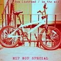 Ben Liebrand - Hip Hop Special In The Mix (Section Party All Night)