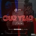 Dj Lapel ft. Lil Durk- Our Year 4 IN 1 Mixtape