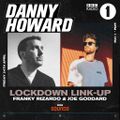 Danny Howard - BBC Radio 1 2020.04.24.