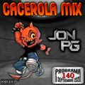 Cacerola Mix Jon PG 8 Septiembre 2020