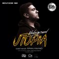 Underground Utopia #32 | Guest mix by Aman Anand