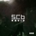 SCB Radio Episode #005