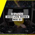 R3WIRE 2020 Live Sessions - Mix 01