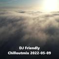 GRATIS DJ Friendly Chillmix 2022-05-09