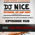School of Hip Hop Radio Show special THE BEATNUTS - 31/12/2021 - Dj NICE