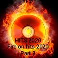 HITS 2020 (Fire on hits 2020 part 3)