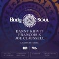 Joe Claussell & Danny Krivit & Francois Kevorkian B&S Party E1 Volume 1 London 31.3.2018
