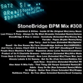 #308 StoneBridge BPM Mix