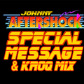 Johnny Aftershock's Special Announcement & Bonus KROQ Music Mix - 80s