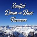 Soulful Drum & Bass Flavours