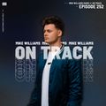 Mike Williams On Track 252