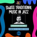 Swiss Jazz Hour 009 - Luca Koch [12-01-2022]